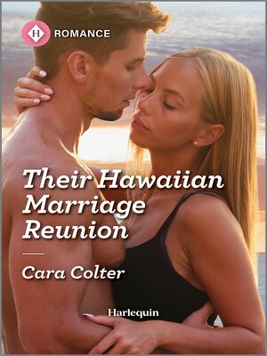 Their Hawaiian Marriage Reunion - ebook